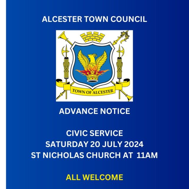 Date for your diary 🙂
The Mayor of Alcester, Cllr Mike Bowe, and his Consort, Mrs Sue Bowe, invite you to join them at the Civic Service on Saturday 20 July 2024 at St Nicholas Church at 11am.
#alcester #civicservice